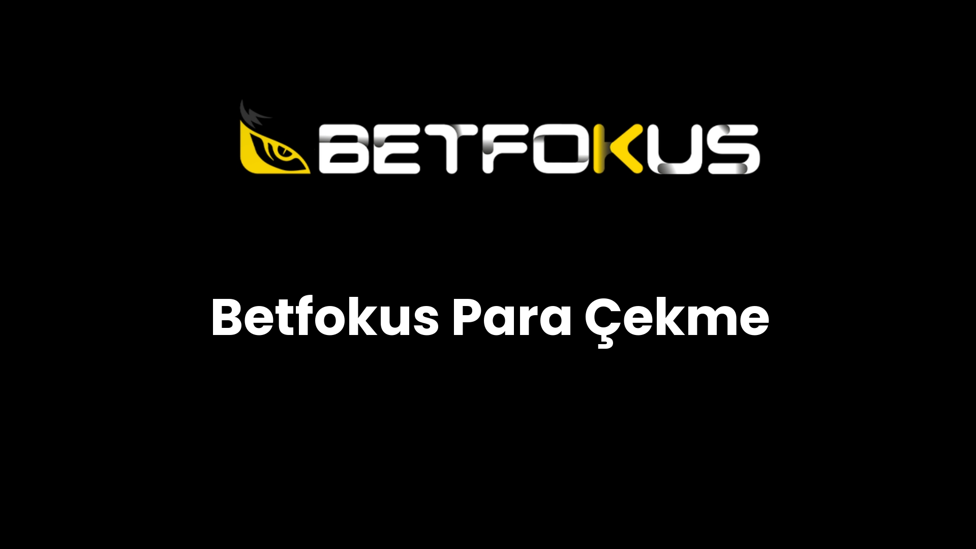 betfokus para cekme 25